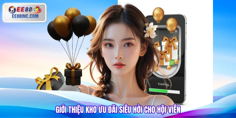 Giới thiệu kho ưu đãi siêu hời cho hội viên