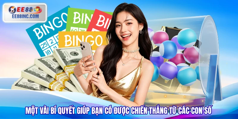 Một vài bí quyết giúp bạn có được chiến thắng từ các con số