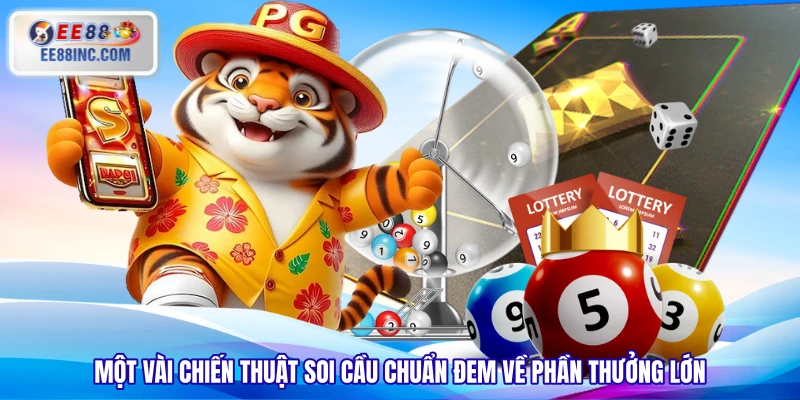 Một vài chiến thuật soi cầu chuẩn đem về phần thưởng lớn