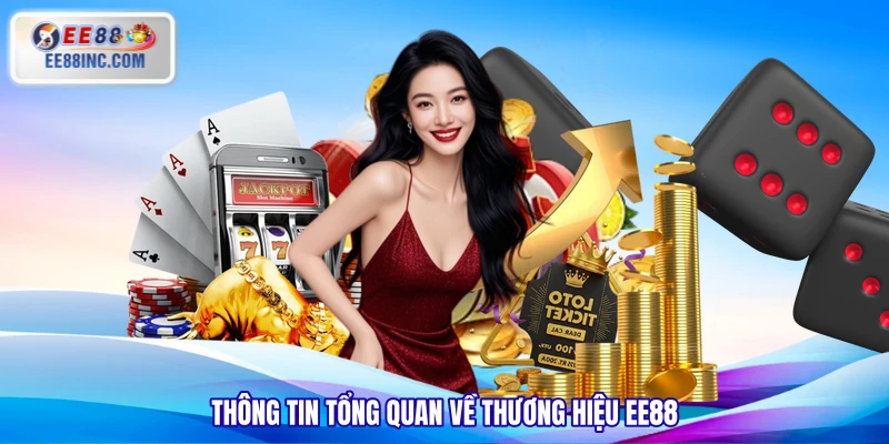 Thông tin tổng quan về thương hiệu EE88